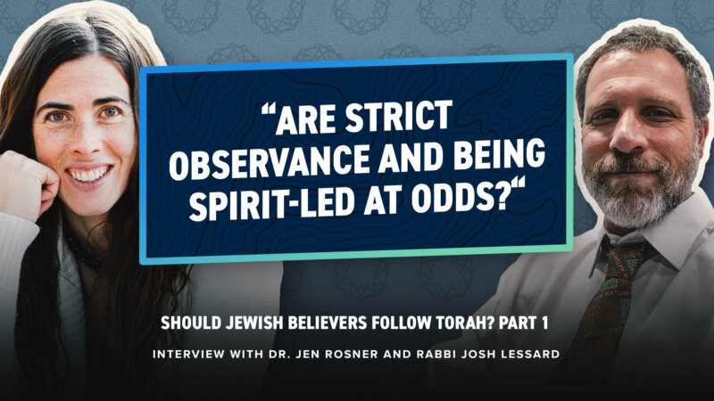 Should Jewish Believers Follow Torah? Part 1