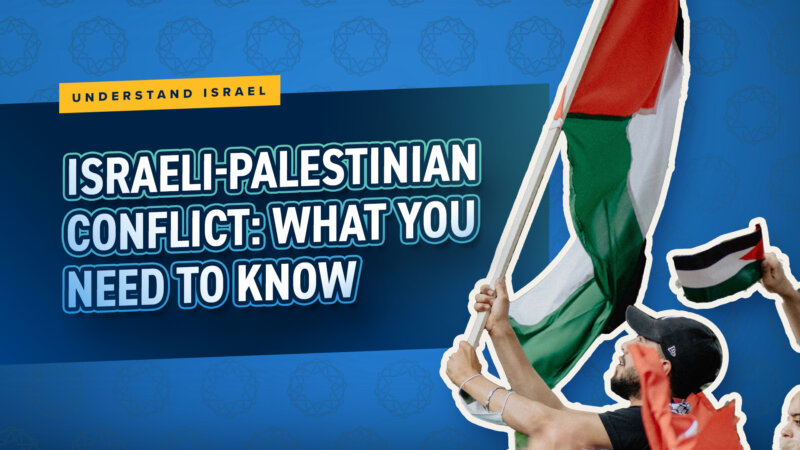 Israeli-Palestinian Conflict: What You Need To Know