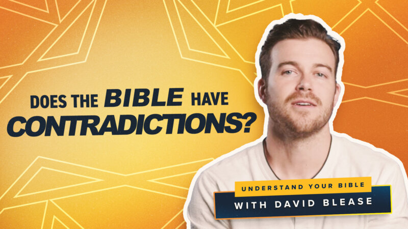 Does the Bible Have Contradictions?