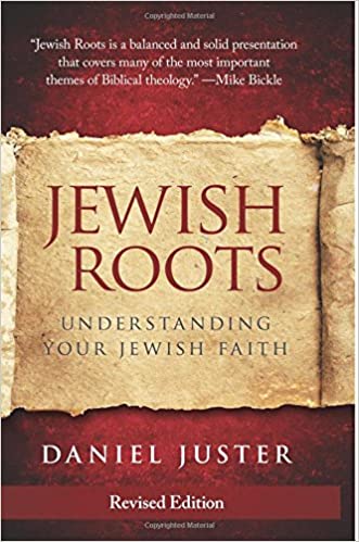 Jewish Roots﻿: Understanding Your Jewish Faith