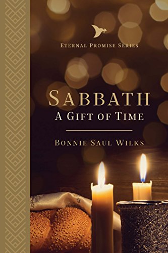 Sabbath: ﻿A Gift of Time