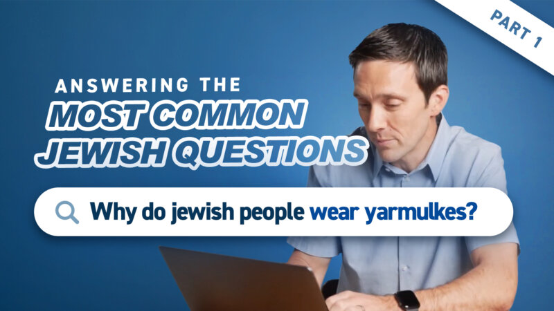 Why do Jewish People Wear Yarmulkes?