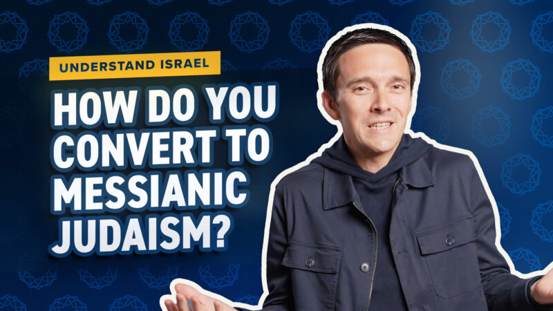 How Do You Convert to Messianic Judaism?