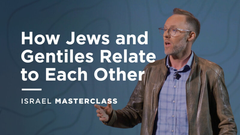 How Jews and Gentiles Relate to Each Other