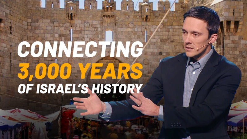 Connecting 3,000 Years of Israel’s History