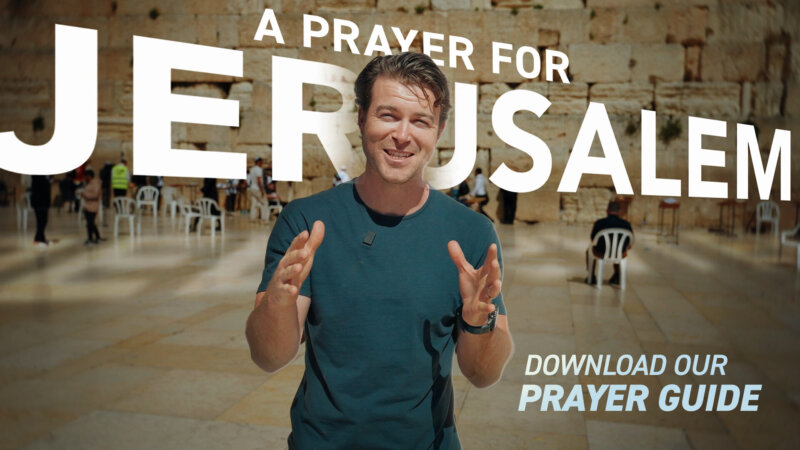 A Prayer for Jerusalem: Download Our Prayer Guide